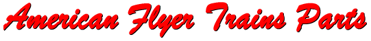 American
      Flyer Trains